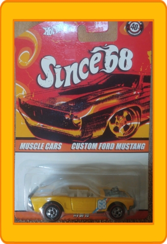 Hot Wheels Since 68 Muscle Cars Custom Ford Mustang